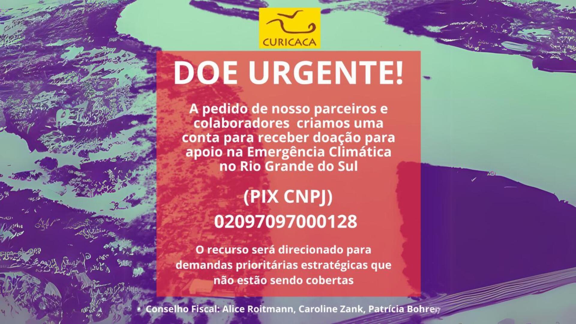 Fundo de Emergência Climática para o Rio Grande do Sul do Instituto Curicaca 