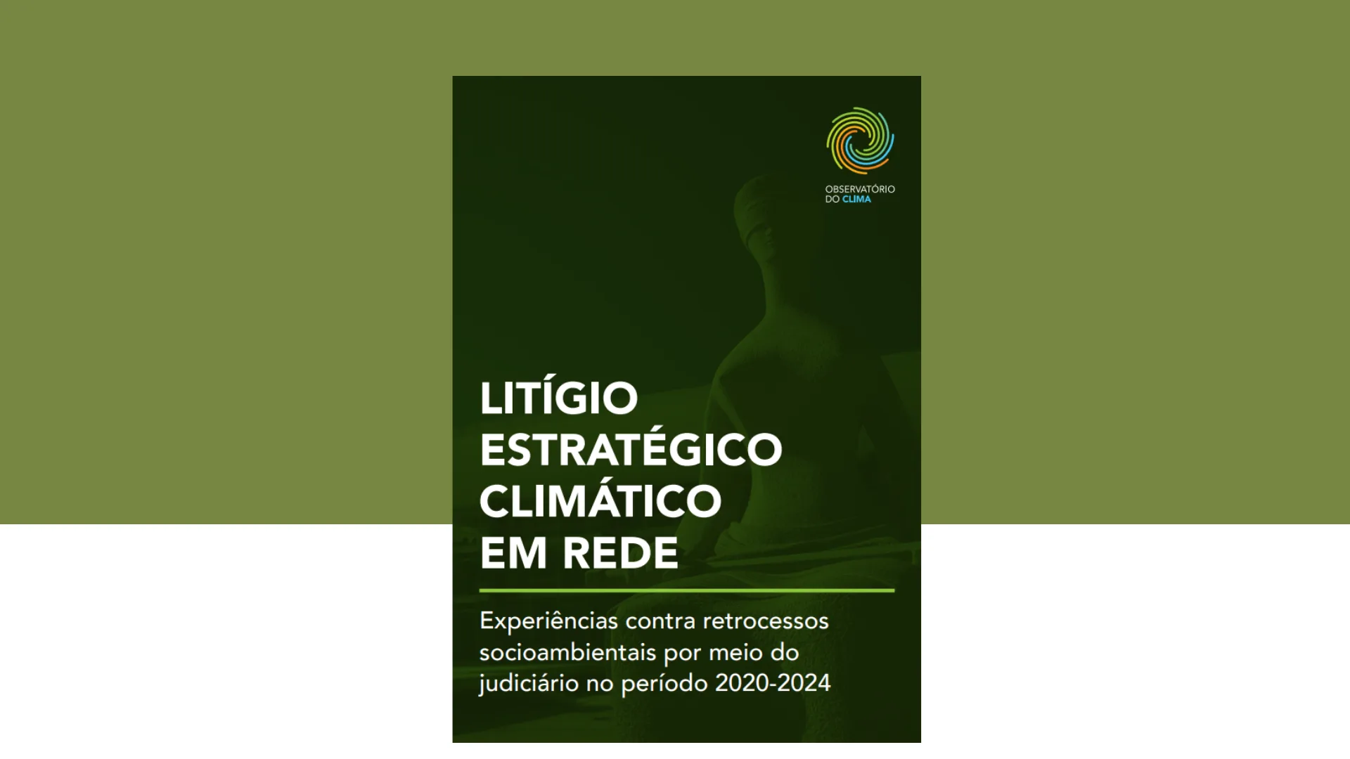 Litígio estratégico climático em rede Observartório do Clima